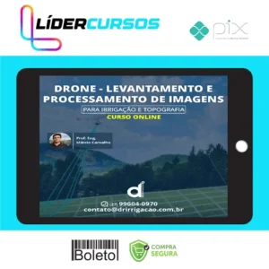 Drone Levantamento e Processamento de Imagens - Drone Valk