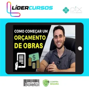 Engenharia176 Orçamento de Obras Na Prática - Alex Welter