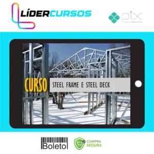 Curso Steel Frame - Carolina Araujo