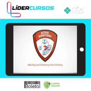 Attacking and Defending Active Directory - Pentester Academy [INGLÊS]