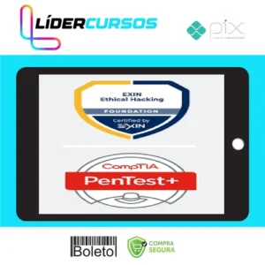 Curso Oficial EXIN Ethical Hacking + CompTIA PenTest+ - Clavis