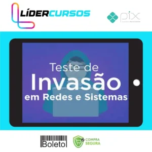 Curso Teste de Invasão em Redes e Sistemas - OYS