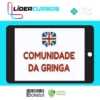 Comunidade da Gringa - Inglês