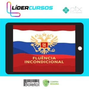 Curso de Russo Fluência Incondicional - Thiago Melo