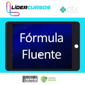 Curso Farol da Fluência - Fórmula Fluente