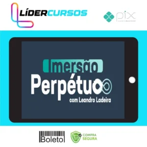 Imersão Perpétuo - Leandro Ladeira