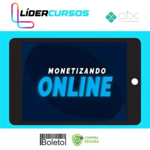Monetizando Online - Eu Sou o Mac