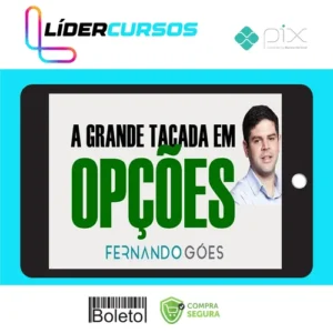 A Grande Tacada - Fernando Góes