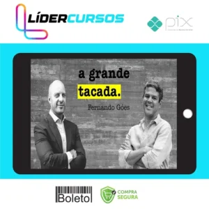 A Grande Tacada 16ª Edição - Fernando Góes