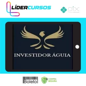 Investimentos100 Investidor Aguia - Eduardo Cavalcante
