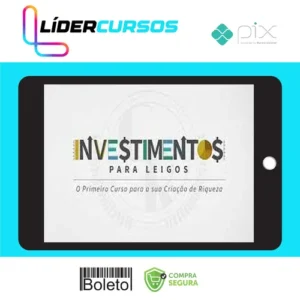 Investimentos104 Investimentos Para Leigos: Começando do Zero - Empiricus