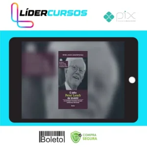 Investimentos136 O Jeito Peter Lynch de Investir - Peter Lynch