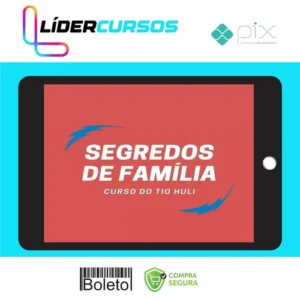 Investimentos150 Segredos de Família - Tio Huli