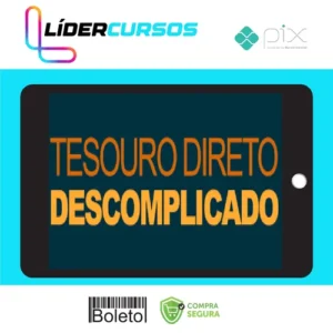 Investimentos156 Tesouro Direto Descomplicado - Rafael Seabra