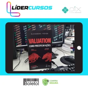 Investimentos163 Valuation: Como Precificar Ações - Alexandre Póvoa