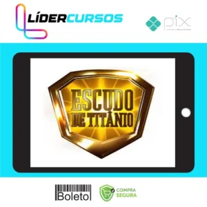 Investimentos76 Escudo de Titânio: O Evento - Ronaldo Silva