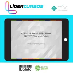 Marketing113 E-mail Marketing Efetivo com Mailchimp - Adriano Gianini