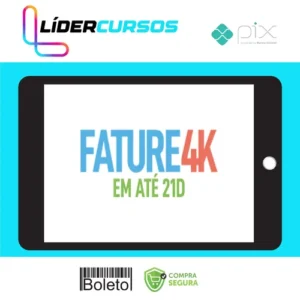 Fature 4k em até 21 dias - Jhonatan Berger
