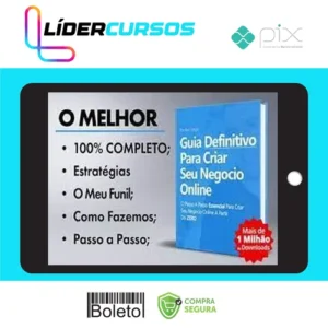 Guia Definitivo Para Criar Seu Negócio Online Do Zero - Alex Vargas