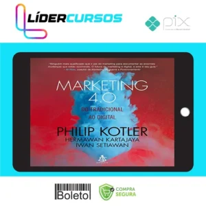 Marketing185 Marketing 4.0 - Philip Kotler, Hermawan Kartajaya e Iwan Setiawan