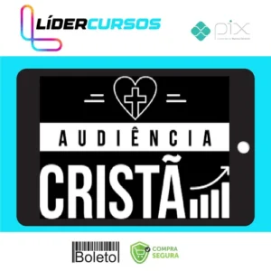 Marketing Para Igrejas - Audiencia Cristã