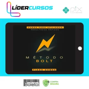 Marketing216 Método Bolt - Tiago Gomes