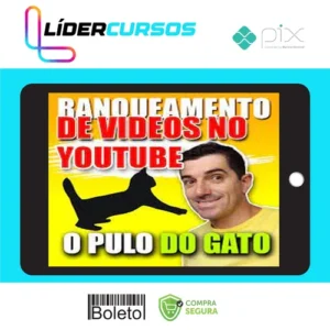 Pulo do Gato 4.0: Ranqueamento de Vídeos no Youtube - Erivelton