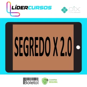 Segredo X 2.0 - Anderson Polidoro