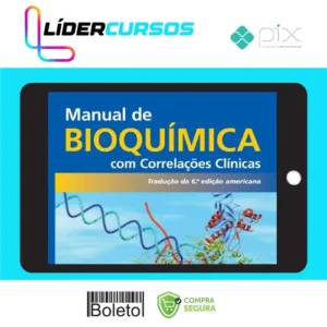 Manual de Bioquímica com Correlações Clínicas 6ª Edição - Thomas M. Devlin