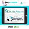 Consultoria Lucrativa - Dra Kélen Abreu