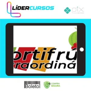 Curso Hortifrúti Extraordinário - Instituto Leandro Rosadas