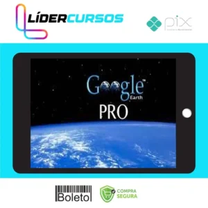 Explorando e criando Mapas com Google Earth Pro - Renato Quieza da Vitoria