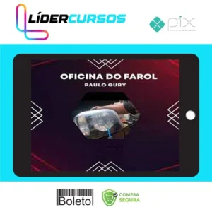 Oficina do Farol - Paulo Gury