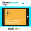 Alura: Python 3 Entendendo o Tratamento de Erros - Ronald Rodrigues Farias