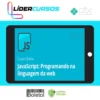 Curso Javascript: Programando Na Linguagem da Web - Alura