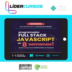 Do Zero a Programador Full Stack Javascript em 8 Semanas - Leonardo Scorza e Daniel Moreto