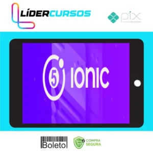 Ionic 5 do Zero Até Publicação - Paulo Rogério Martins Marques