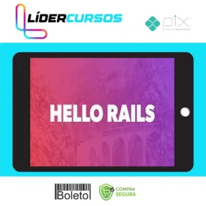 Learn and Understand Ruby On Rails 6 - Hellorails [Inglês]