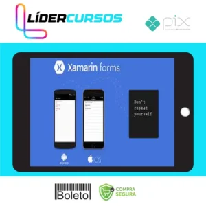 Xamarin Forms: Apps Para Android, IOS e Uwp - Elias Ribeiro da Silva Costa