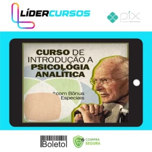 Introdução à Psicologia Analítica - Jung na Prática