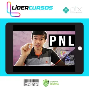 PNL Programação Neurolinguística Básico ao Avançado - Adriano Sugimoto