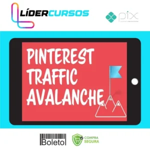 Pinterest Traffic Avalanche - Lauren McManus & Alex Nerney [INGLÊS]