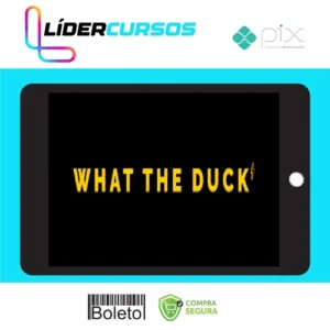 What The Duck - Efeito Orna - Irmãs Alcântara