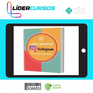 Como Crescer no Instagram: Hackeando o Algoritmo - Projeto Milhão
