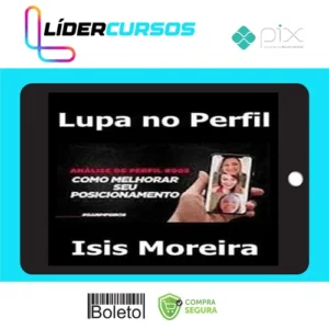 Lupa no Perfil - Isis Moreira