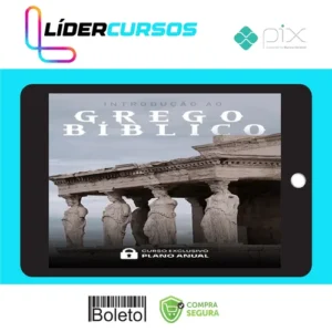 Curso de Introdução ao Grego Bíblico - Rodrigo Silva