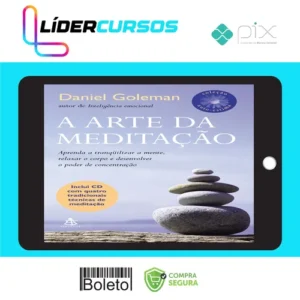A Arte da Meditação - Daniel Goleman