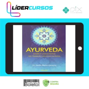 Ayurveda - Dr. Danilo Maciel Carneiro