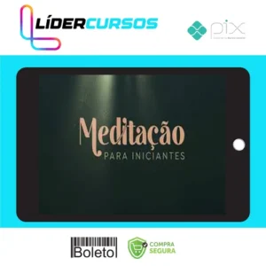 Meditação Para Iniciantes - Evelyn Penna