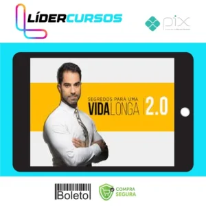 Segredos Para Uma Vida Longa 2.0 - Victor Sorrentino